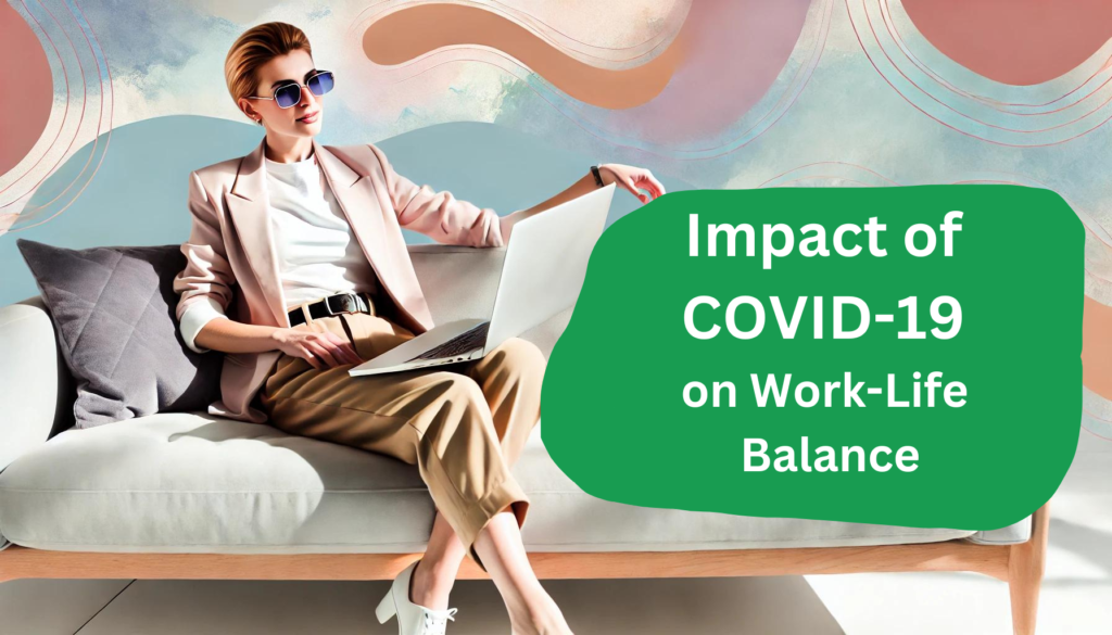 Stylish woman sitting on a modern couch with a laptop, reflecting on the impact of COVID-19 on work-life balance in a bright, artistic setting.